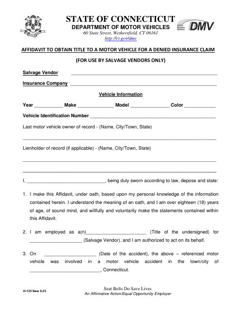 Form H-135 Affidavit to Obtain Title to a Motor Vehicle for a Denied Insurance Claim - Connecticut
