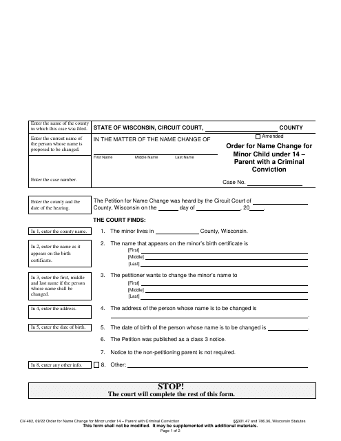 Form CV-482 Order for Name Change for Minor Child Under 14 - Parent With a Criminal Conviction - Wisconsin