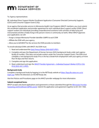 Document preview: Form DHS-4469A-ENG Individual Direct Support Worker Enrollment Application (Consumer Directed Community Supports (CDCs) and Consumer Support Grant (Csg)) - Minnesota Health Care Programs (Mhcp) - Minnesota