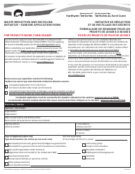 Document preview: Form NWT9158 Waste Reduction and Recycling Initiative - $10k-50k Application Form - for Projects More Than $10,000 - Northwest Territories, Canada (English/French)
