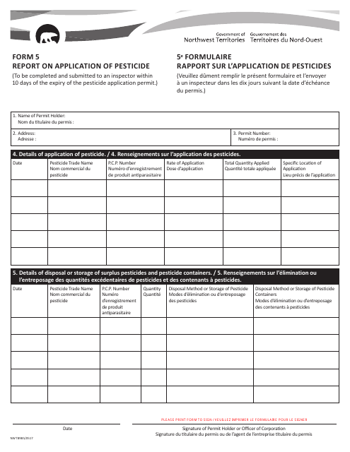 Form 5 (NWT8985) Report on Application of Pesticide - Northwest Territories, Canada (English/French)