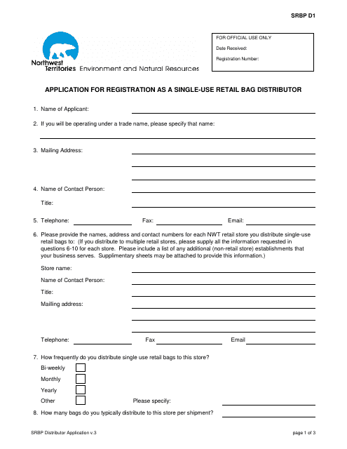 Form SRBP D1 Application for Registration as a Single-Use Retail Bag Distributor - Northwest Territories, Canada