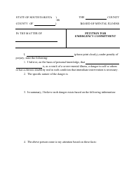 Document preview: Petition for Emergency Commitment - South Dakota