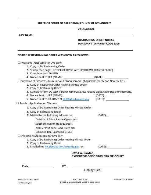 Form LASC FAM215 Restraining Order Notice Pursuant to Family Code 6306 - County of Los Angeles, California