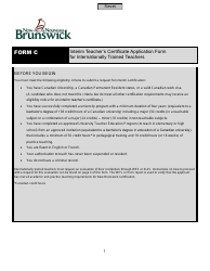 Document preview: Form C Interim Teacher's Certificate Application Form for Internationally Trained Teachers - New Brunswick, Canada