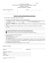 Document preview: Form 1 Request for Extended Media Coverage - DeKalb County, Illinois