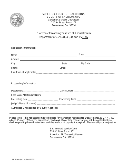 Electronic Recording Transcript Request Form Departments 26, 27, 41, 43, 44 and 45 Only - County of Sacramento, California Download Pdf