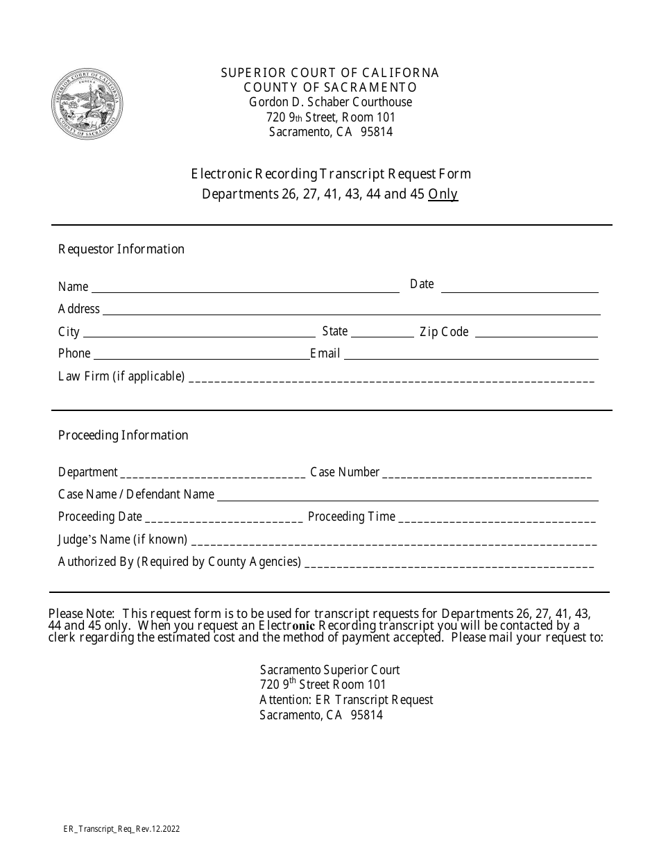 Electronic Recording Transcript Request Form Departments 26, 27, 41, 43, 44 and 45 Only - County of Sacramento, California, Page 1