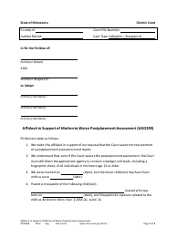Document preview: Form ADO209 Affidavit in Support of Motion to Waive Postplacement Assessment - Minnesota