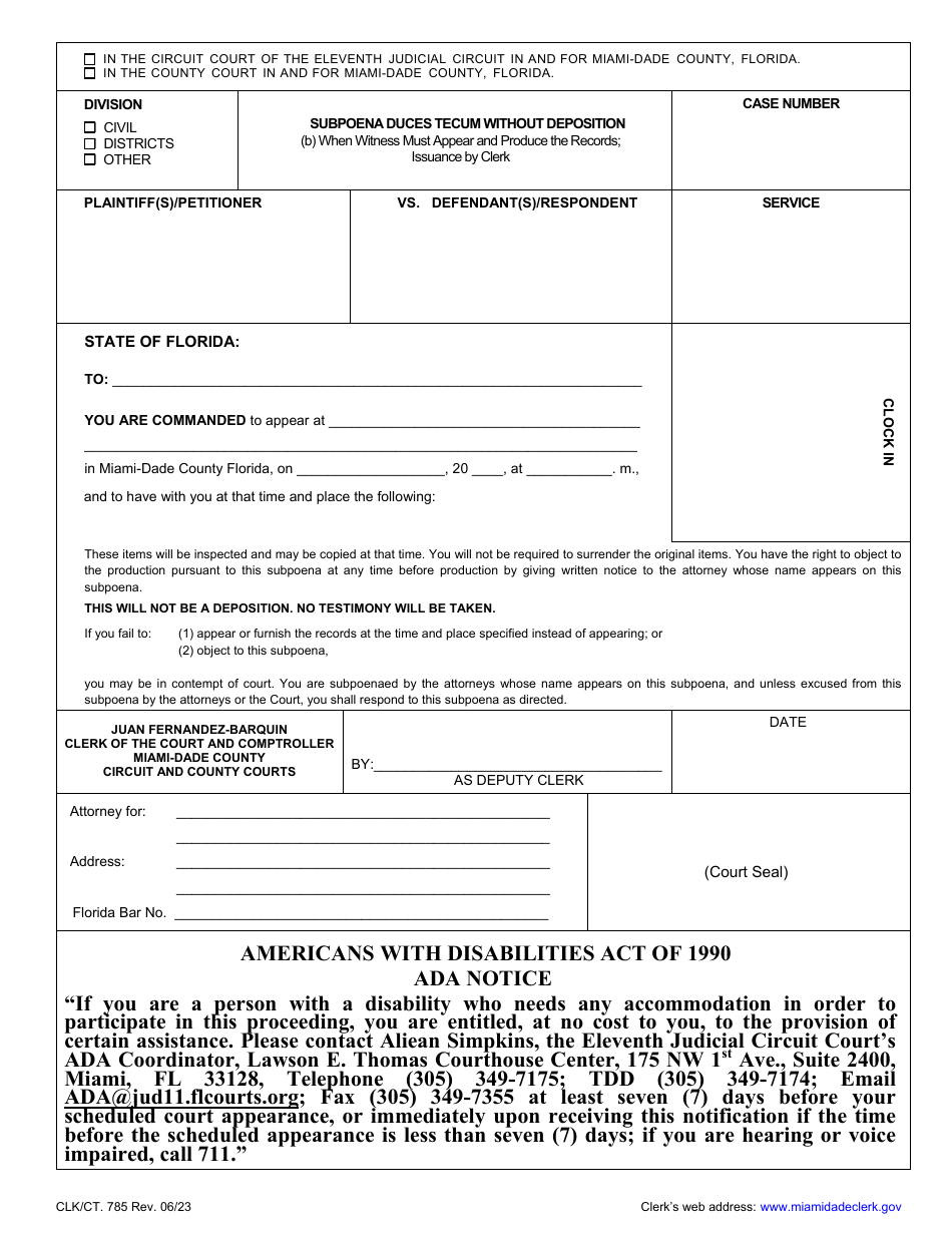 Form CLK/CT.785 Subpoena Duces Tecum Without Deposition - (B) When Witness Must Appear and Produce the Records; Issuance by Clerk - Miami-Dade County, Florida, Page 1
