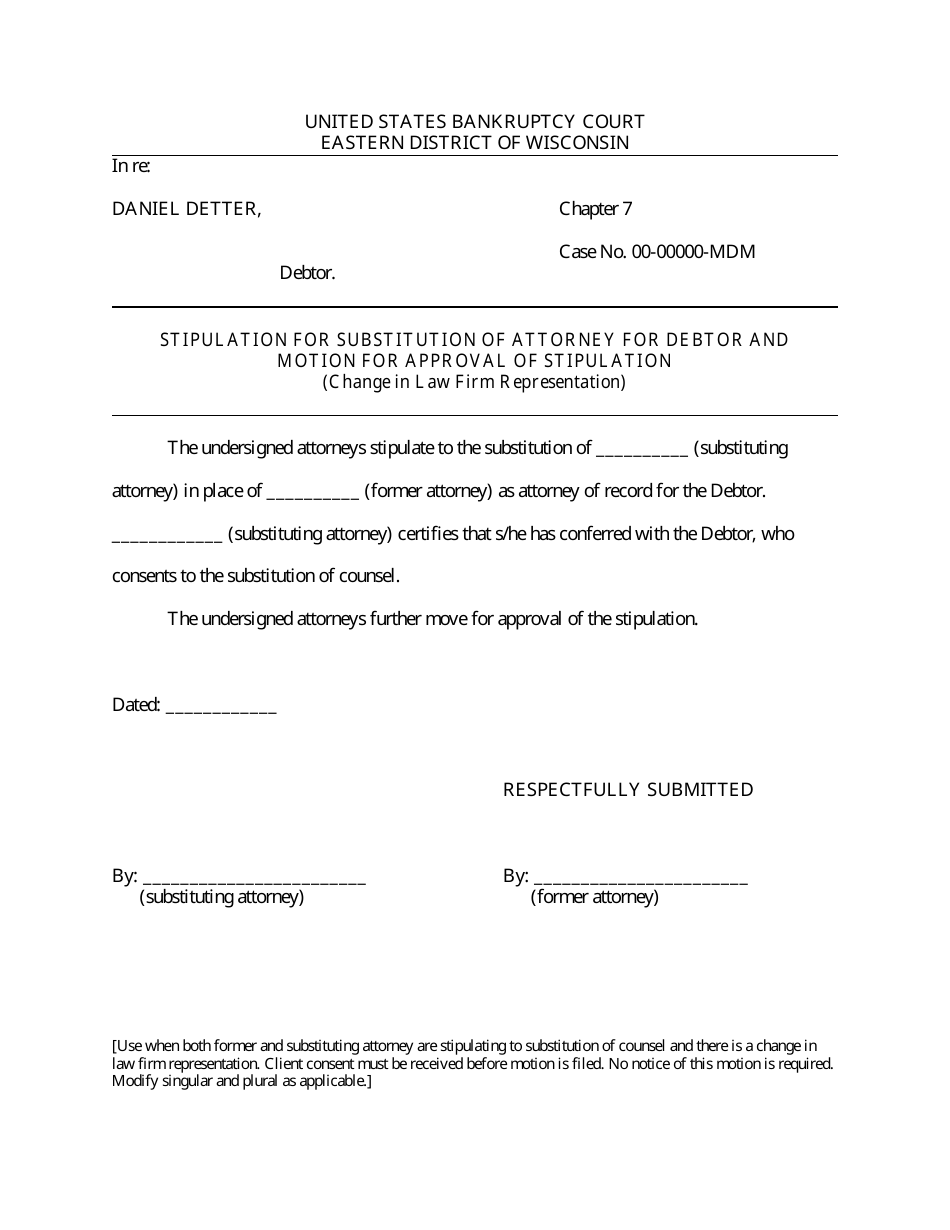 Stipulation for Substitution of Attorney for Debtor and Motion for Approval of Stipulation (Change in Law Firm Representation) - Wisconsin, Page 1