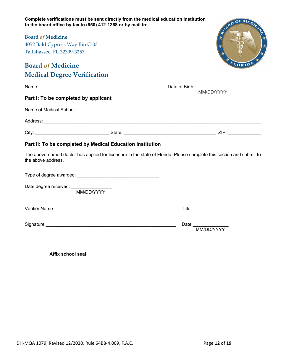 Form DH-MQA1079 Temporary Certificate for Visiting Physicians to Obtain Medical Privileges for Instruction Purposes in Conjunction With Certain Plastic Surgery, Medical or Surgical Training Programs and Educational Symposiums - Florida, Page 12