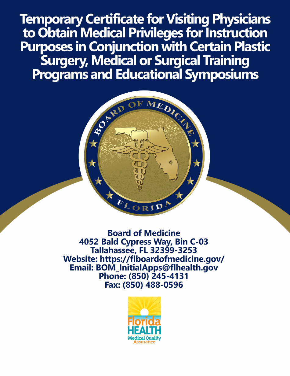 Form DH-MQA1079 Temporary Certificate for Visiting Physicians to Obtain Medical Privileges for Instruction Purposes in Conjunction With Certain Plastic Surgery, Medical or Surgical Training Programs and Educational Symposiums - Florida, Page 1