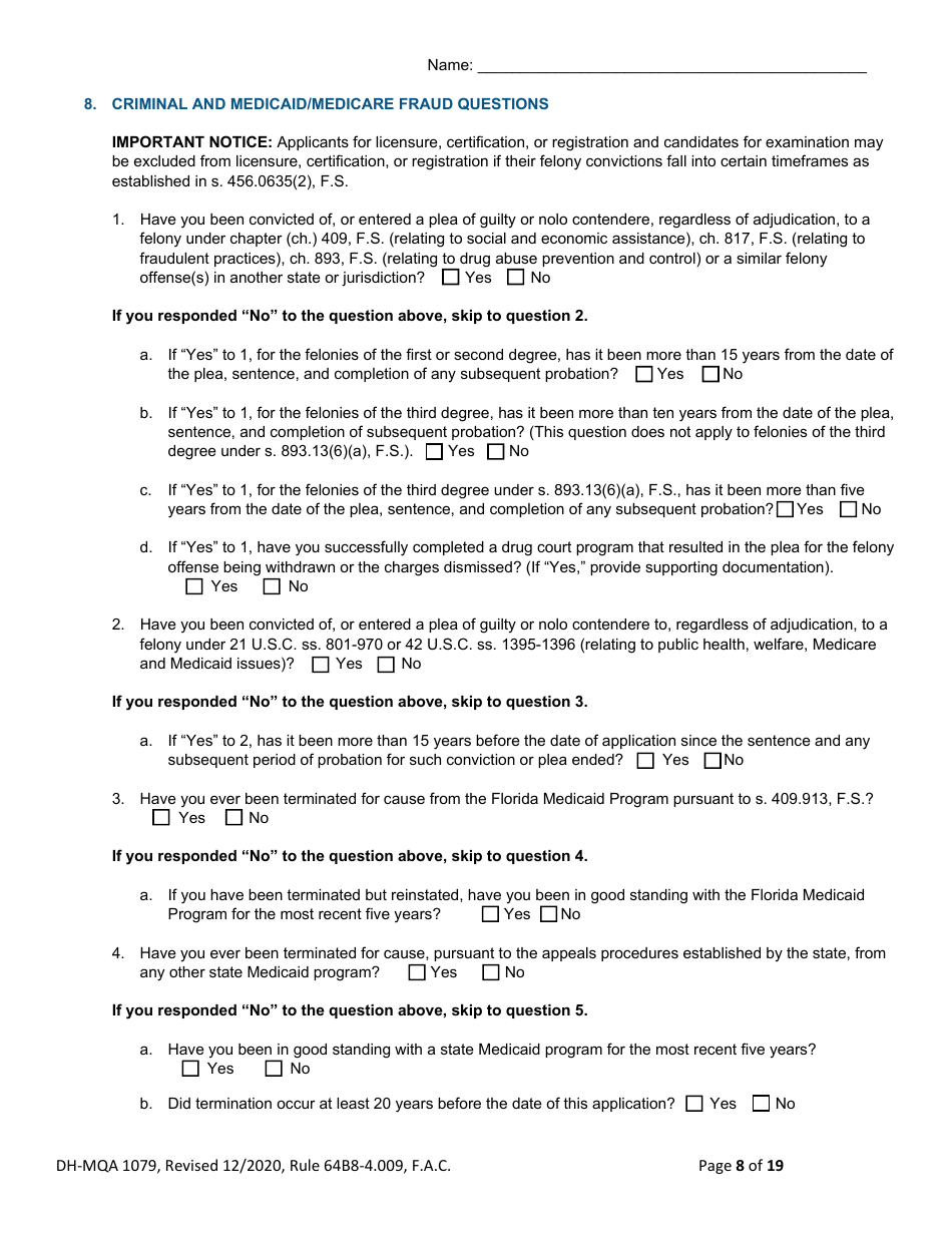 Form DH-MQA1079 Temporary Certificate for Visiting Physicians to Obtain Medical Privileges for Instruction Purposes in Conjunction With Certain Plastic Surgery, Medical or Surgical Training Programs and Educational Symposiums - Florida, Page 8