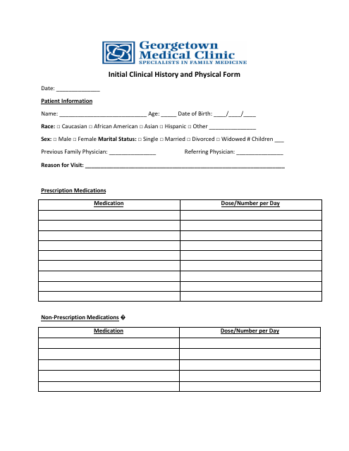 Initial Clinical History and Physical Form - Georgetown Medical Clinic