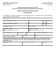 Document preview: Form F-00482 Comprehensive Community Services (Ccs) for Persons With Mental Disorders and Substance Use Disorders Initial Certification Application - Chapter DHS 36 - Wisconsin
