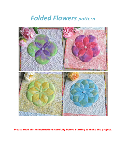 Folded Flowers Quilt Pattern Templates - Geta Grama