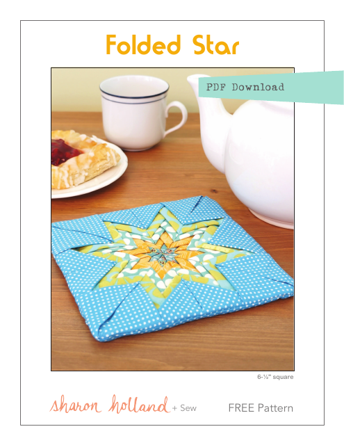 Folded Star Quilt Pattern - Sharon Holland