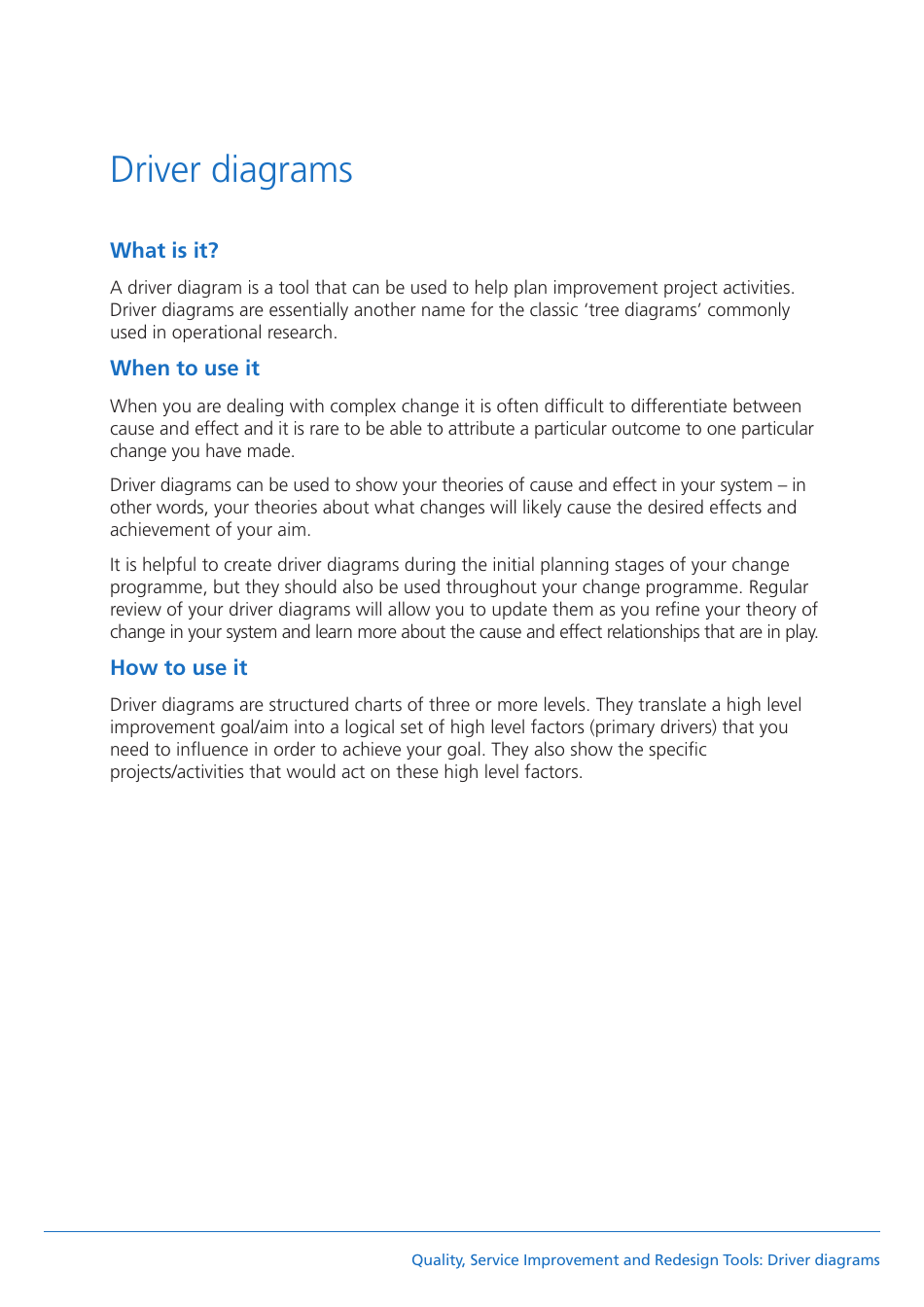 United Kingdom Quality, Service Improvement and Redesign Tools Driver