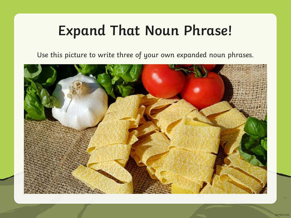 Expanded Noun Phrases Warm-Up, Page 13