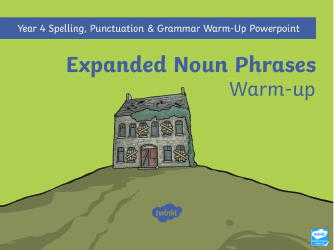Expanded Noun Phrases Warm-Up
