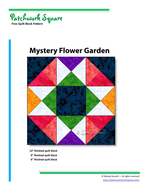 Mystery Flower Garden Quilt Block Pattern - Wendy Russel
