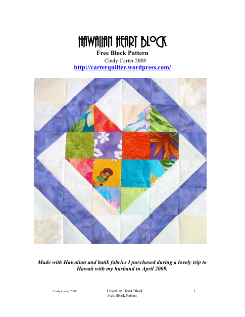 Preview of our Hawaiian Heart Block Pattern