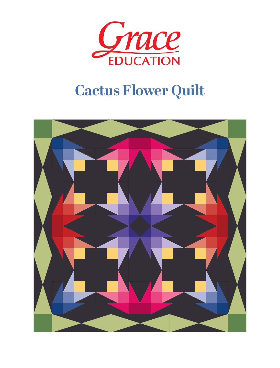 Cactus Flower Quilt Pattern Templates - a vibrant and stylish design from The Grace Company