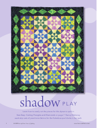 Document preview: Shadow Play Quilt Pattern Templates
