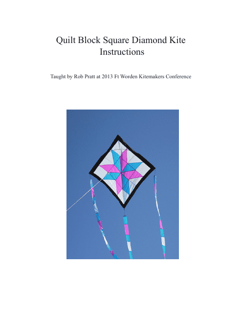 Quilt Block Square Diamond Kite Guide