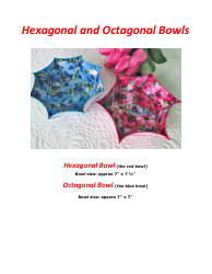 Document preview: Hexagonal and Octagonal Bowl Sewing Pattern Templates