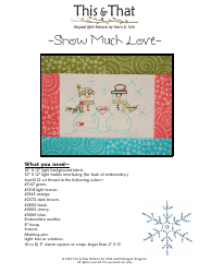 Document preview: Snow Much Love Embroidery Pattern Template