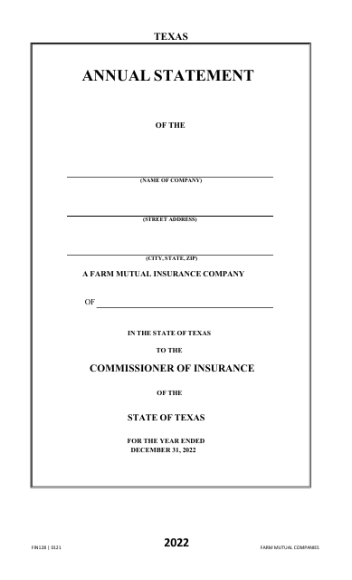 Form FIN128 Annual Statement - Farm Mutual Companies - Texas, 2022