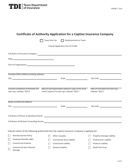 Form FIN180 Certificate of Authority Application for a Captive Insurance Company Texas Start up/Redomesticate to Texas - Texas
