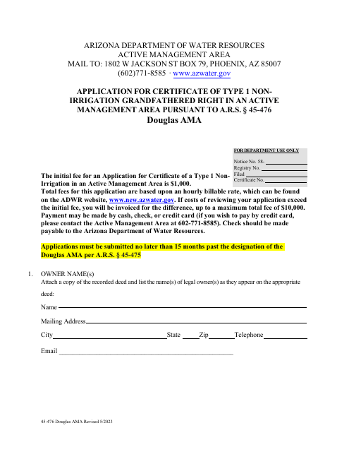 Form 45-476 Application for Certificate of Type 1 Nonirrigation Grandfathered Right in an Active Management Area Pursuant to a.r.s. 45-476 - Douglas Ama - Arizona