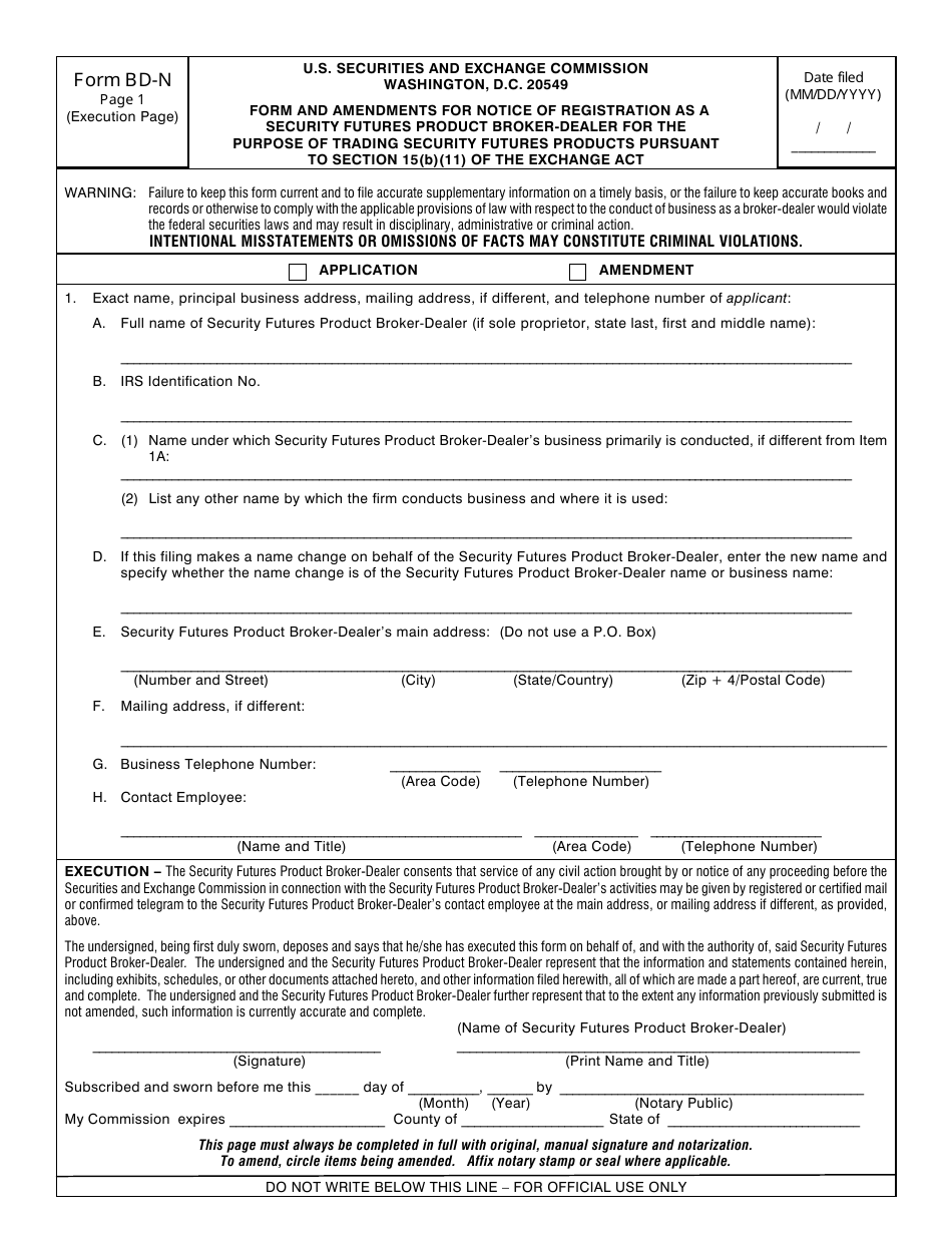 Form BD-N (SEC Form 1500) Form for Notice of Registration as a Broker-Dealer for the Purpose of Trading Security Futures Products Pursuant to Section 15(B)(11) of the Securities Exchange Act of 1934, Page 3