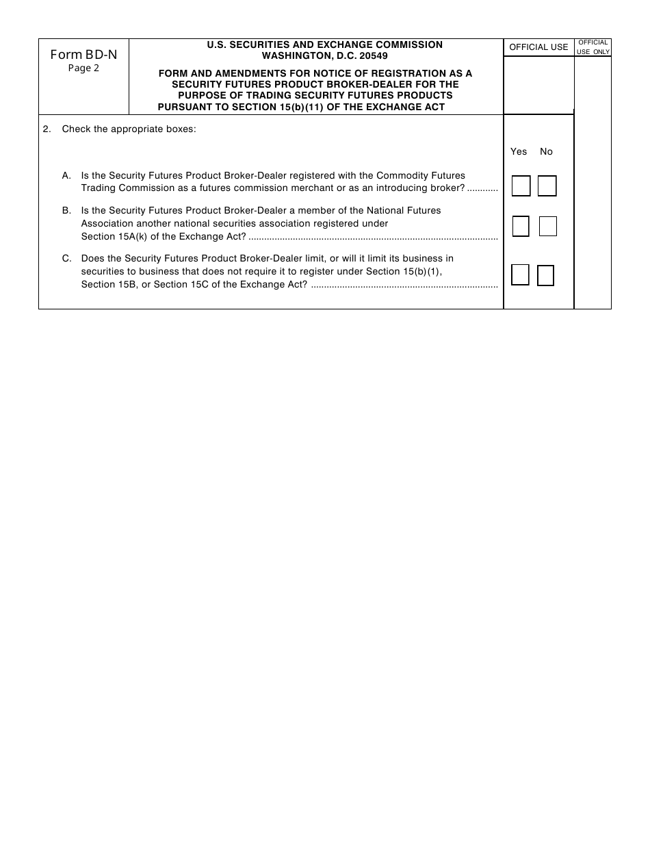 Form BD-N (SEC Form 1500) Form for Notice of Registration as a Broker-Dealer for the Purpose of Trading Security Futures Products Pursuant to Section 15(B)(11) of the Securities Exchange Act of 1934, Page 4