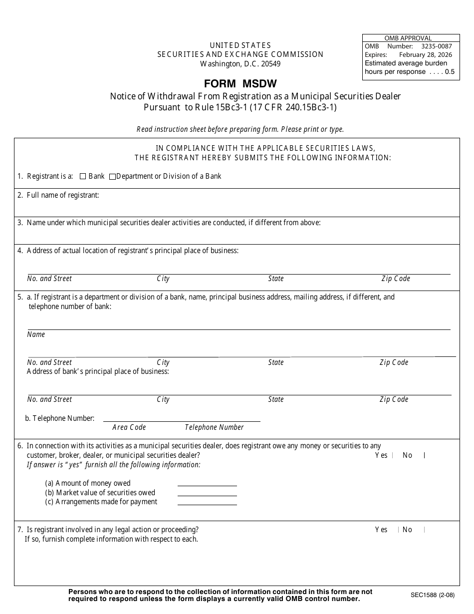 Form MSDW (SEC Form 1588) Notice of Withdrawal From Registration as a Municipal Securities Dealer Pursuant to Rule 15bc3-1 (17 Cfr 240.15bc3-1), Page 1