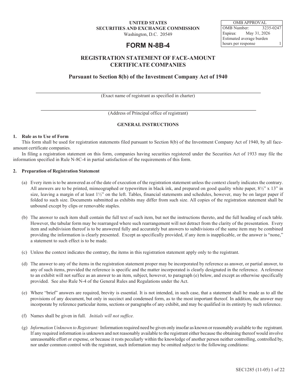 Form N-8B-4 (SEC Form 1285) Registration Statement of Face-Amount Certificate Companies Pursuant to Section 8(B) of the Investment Company Act of 1940, Page 1