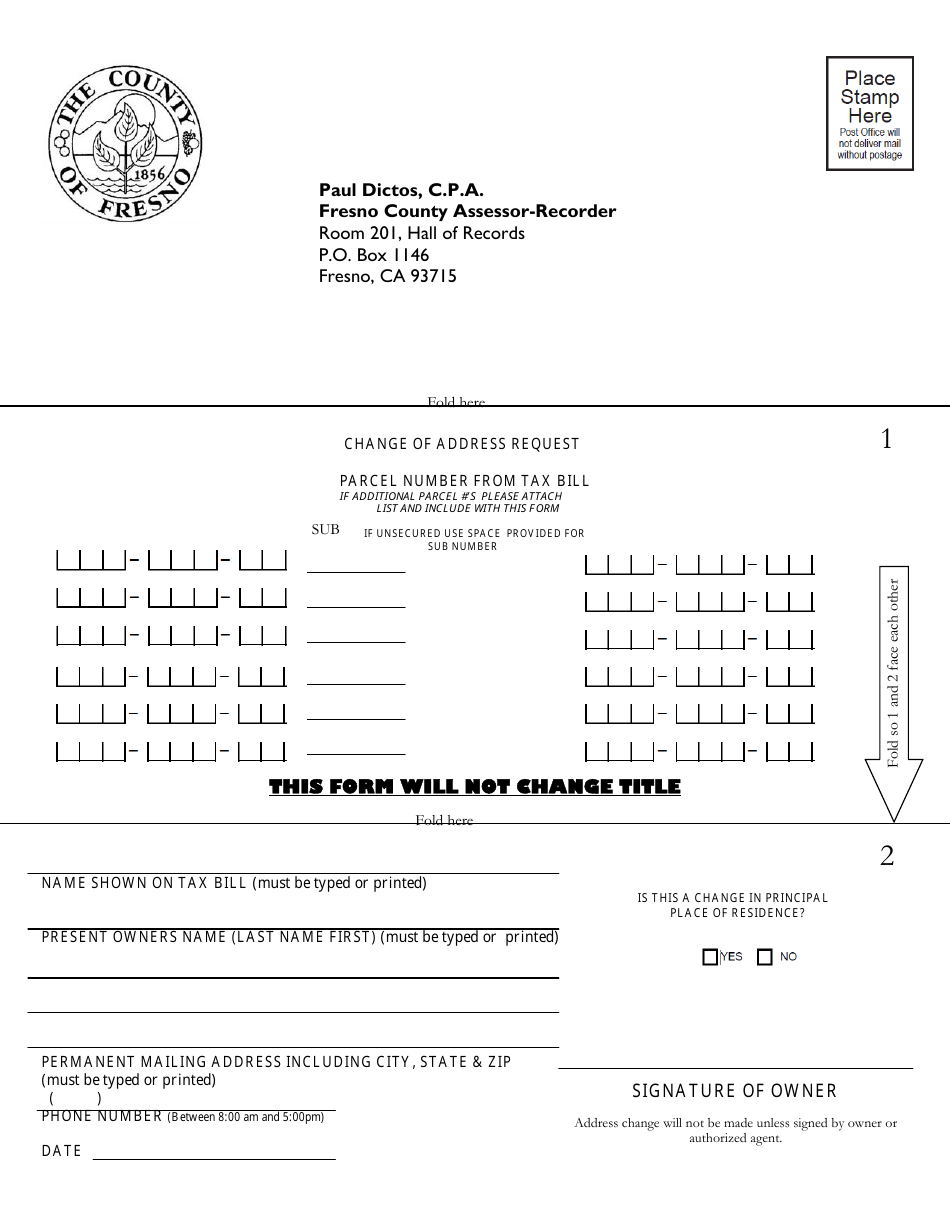 County of Fresno, California Address Change Form Fill Out, Sign
