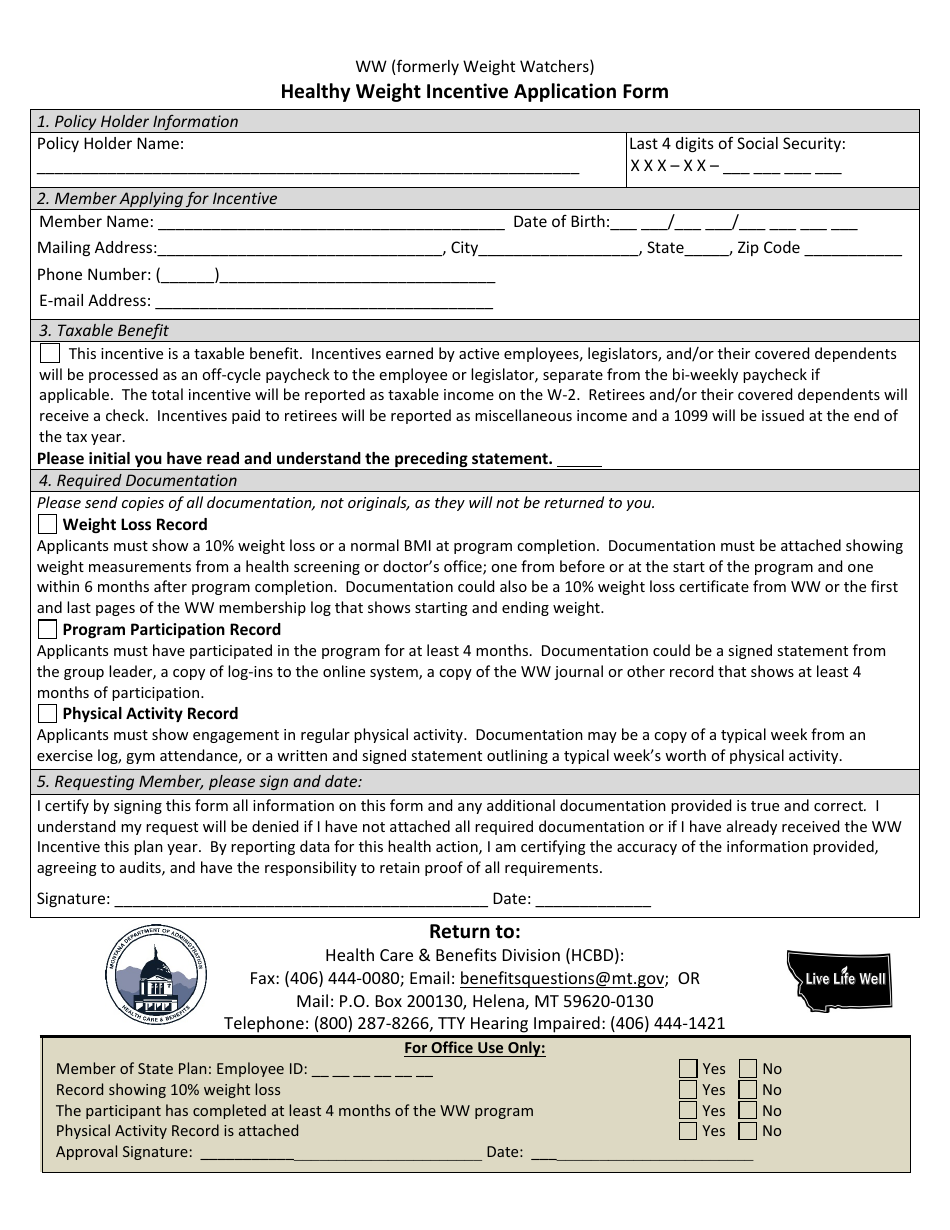 Montana Ww Healthy Weight Incentive Application Form - Fill Out, Sign ...
