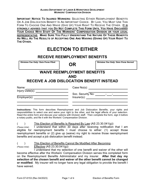 Form 07-6153 Reemployment, Election to Either Receive Reemployment Benefits or Waive Reemployment Benefits and Receive a Job Dislocation Benefit Instead - Alaska