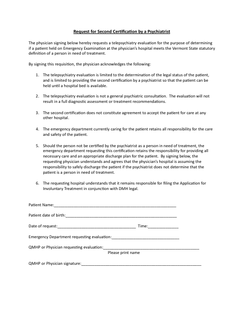 Request for Second Certification by a Psychiatrist - Vermont Download Pdf