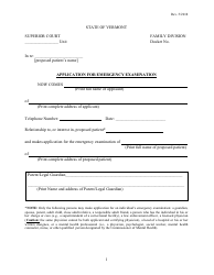 Document preview: Application for Emergency Examination - Vermont
