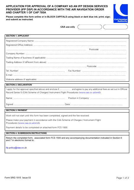Form SRG1915 Application for Approval of a Company as an Ifp Design Services Provider (Ifp Dsp) in Accordance With the Air Navigation Order and Chapter 1 of CAP 785a - United Kingdom