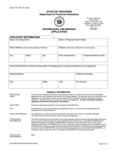 Form BKG700 Interim Bank and Merger Application - Wisconsin