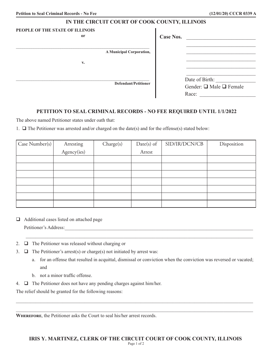 Form CCCR0339 Petition to Seal Criminal Records - No Fee Required Until 1 / 1 / 2022 - Cook County, Illinois, Page 1