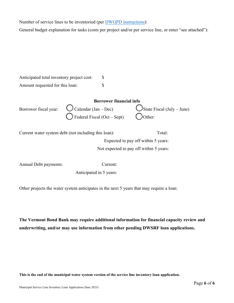 Vermont Drinking Water State Revolving Fund (Dwsrf) Service Line Inventory Loan Application - Municipal Water System Version - Vermont, Page 6