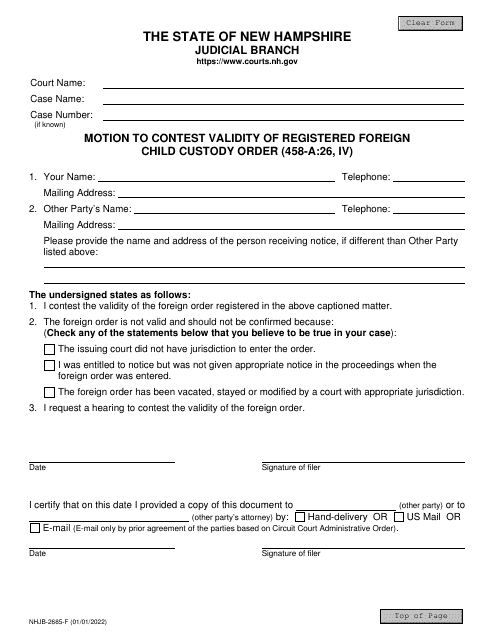 Form NHJB-2685-F Motion to Contest Validity of Registered Foreign Child Custody Order (458-a:26, IV) - New Hampshire