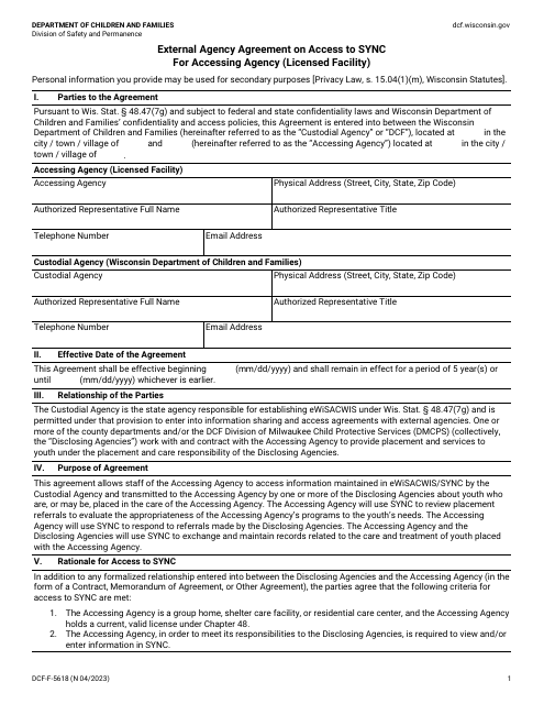 Form DCF-F-5618 External Agency Agreement on Access to Sync for Accessing Agency (Licensed Facility) - Wisconsin